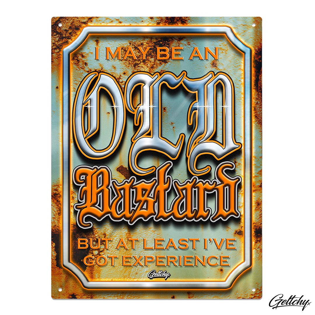 OLD BASTARD A3 TIN SIGN