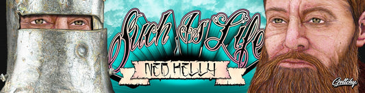 NED KELLY V1 SUCH AS LIFE BAR RUNNER