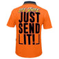 JUST SEND IT SHIRT